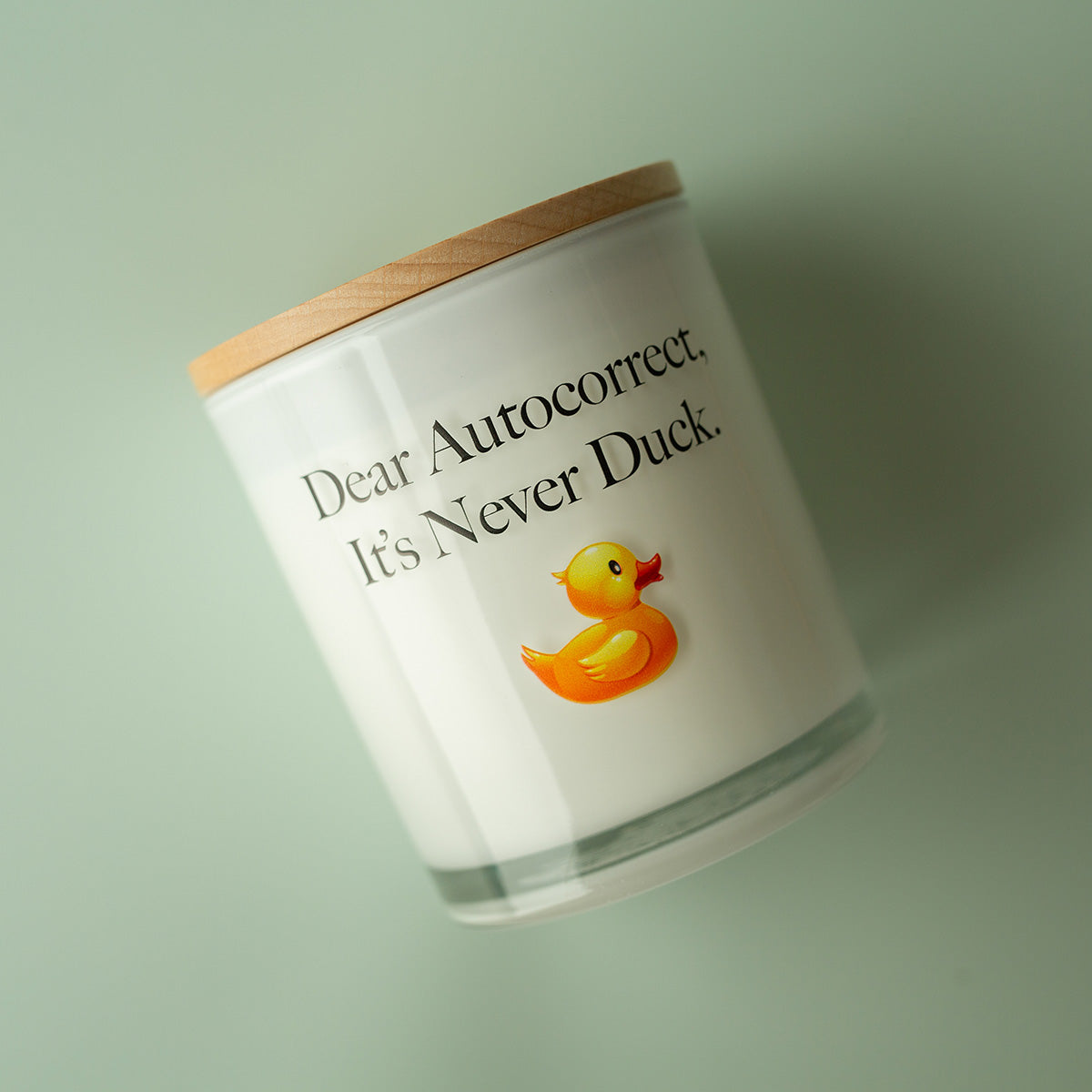 Dear Autocorrect Printed Soy Candle